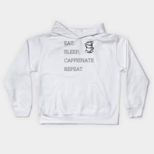 Eat Sleep Caffeinate Repeat - White Kids Hoodie